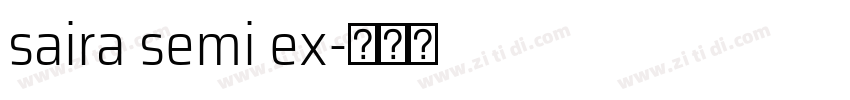 saira semi ex字体转换 saira semi ex字体转换
